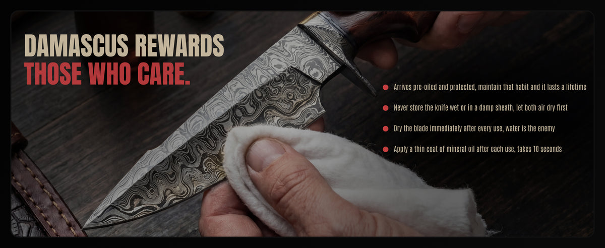 Wiping a Damascus blade with a cloth, beside four care steps: arrives oiled, never store it wet, dry it after use, a thin coat of mineral oil